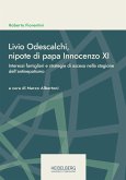 Livio Odescalchi, nipote di papa Innocenzo XI