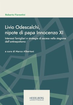 Livio Odescalchi, nipote di papa Innocenzo XI - Fiorentini, Roberto