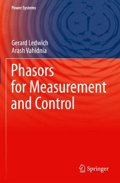 Phasors for Measurement and Control - Ledwich, Gerard;Vahidnia, Arash
