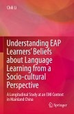 Understanding EAP Learners¿ Beliefs about Language Learning from a Socio-cultural Perspective