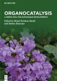 Organocatalysis Organocatalysis