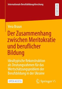 Der Zusammenhang zwischen Meritokratie und beruflicher Bildung - Braun, Vera
