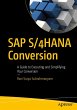 SAP S/4HANA Conversion - Bild 1