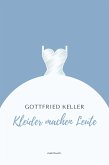 Kleider machen Leute (eBook, ePUB)