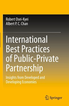 International Best Practices of Public-Private Partnership - Osei-Kyei, Robert;Chan, Albert P. C.