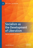 Socialism as the Development of Liberalism (eBook, PDF)