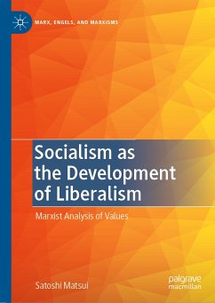 Socialism as the Development of Liberalism (eBook, PDF) - Matsui, Satoshi