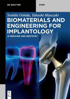 Biomaterials and Engineering for Implantology (eBook, ePUB) - Oshida, Yoshiki; Miyazaki, Takashi