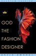 God The Fashion Designer (Identity, #2)... - Bild 1