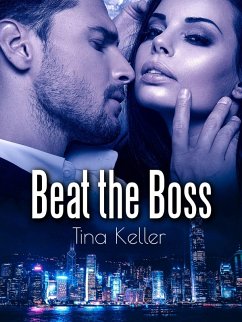 Beat the Boss (eBook, ePUB) - Keller, Tina
