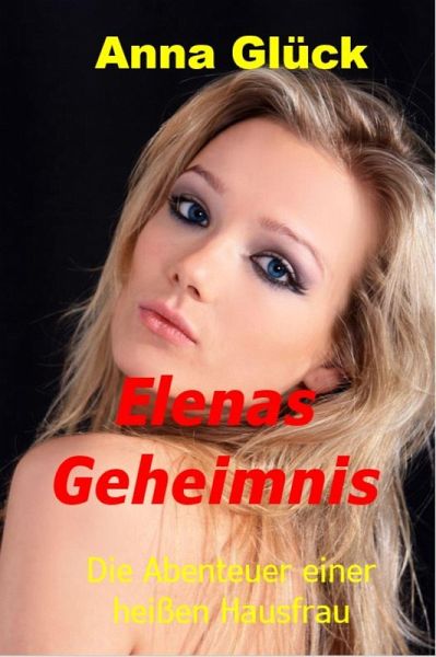 Elenas Geheimnis (eBook, ePUB)