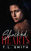Shackled Hearts (Chained Hearts Duet, #4) (eBook, ePUB)