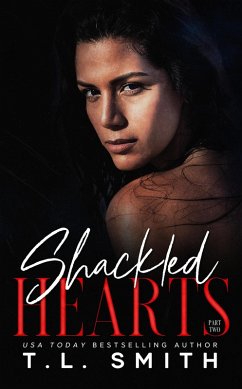 Cover Shackled Hearts (Chained Hearts Duet, #4) (eBook, ePUB)