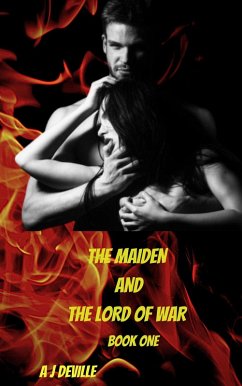 Cover The Maiden and The Lord Of War (knights and maidens, #1) (eBook, ePUB)