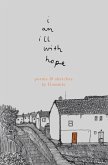 i am ill with hope (eBook, ePUB)