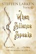 When Silence Speaks (The Swarming... - Bild 1