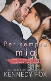 Per sempre mia (eBook, ePUB)
