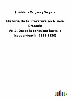 Historia de la literatura en Nueva Granada - Vergara y Vergara, José María