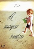 Le mangeur d'ombres (eBook, ePUB)