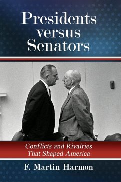 Presidents versus Senators - Harmon, F. Martin