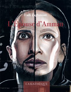 L'Épouse d'Amman (eBook, ePUB) - Zaghmout, Fadi