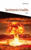 Sentiments irradiés (eBook, ePUB)