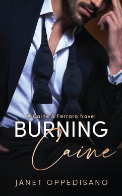 Burning Caine - Oppedisano, Janet Burning Caine - Oppedisano, Janet