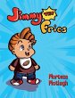 Jimmy the Fries - Bild 1