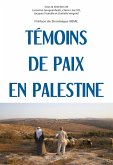 Témoins de paix en Palestine (eBook, ePUB)