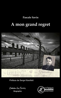 À mon grand regret (eBook, ePUB) - Savin, Pascale