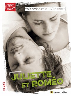 Juliette et Roméo (eBook, ePUB) - Clément, Yves-Marie