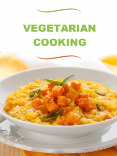 Vegetarian Cooking (eBook, ePUB) - authors, Various