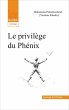 Le privilège du Phénix (eBook, ePUB) - Bild 1