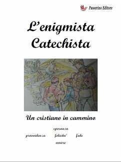 L'enigmista catechista (fixed-layout eBook, ePUB) - Benci, Cristiano