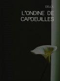 L&quote;Ondine de Capdeuilles (eBook, ePUB)