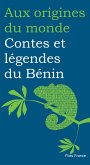 Contes et légendes du Bénin (eBook, ePUB)