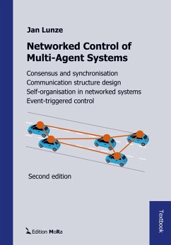 Networked Control of Multi-Agent Systems - Lunze, Jan