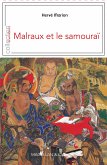 Malraux et le samouraï (eBook, ePUB)