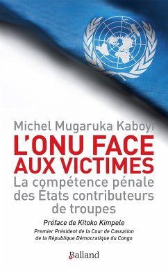 L'ONU face aux victimes (eBook, ePUB) - Mugaruka Kaboyi, Michel