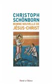 Bonne nouvelle de Jésus-Christ (eBook, ePUB)