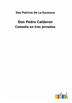 Don Pedro Calderon - de La Escosura, Don Patricio