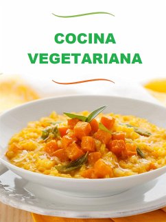 Cocina vegetariana (Traducido) (eBook, ePUB) - Varios, autores