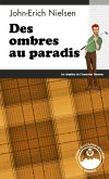 Des ombres au paradis (eBook, ePUB)