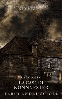 La casa di nonna Ester (eBook, ePUB) - Andruccioli, Fabio