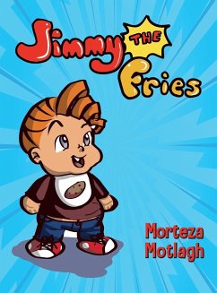 Jimmy the Fries - Motlagh, Morteza