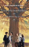 Les vicissitudes et les aléas de la vie (eBook, ePUB)