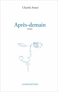 Après-demain (eBook, ePUB) - Amari, Chawki