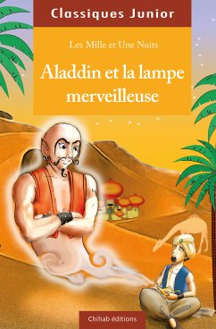 Aladdin et la lampe merveilleuse (eBook, ePUB) - Les Mille et Une Nuits