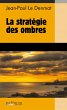 La stratégie des ombres (eBook, ePUB) - Bild 1