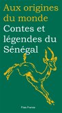 Contes et légendes du Sénégal (eBook, ePUB)